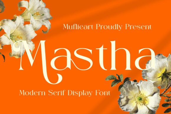 Mastha: A Modern Serif Typeface for Editorial Design