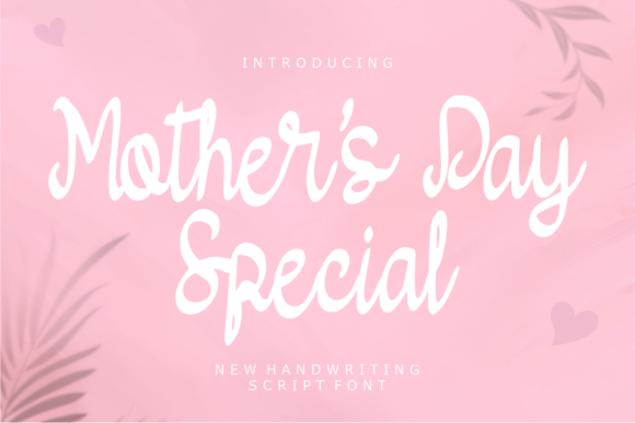 Mother s Day Special Font for Editorial Design
