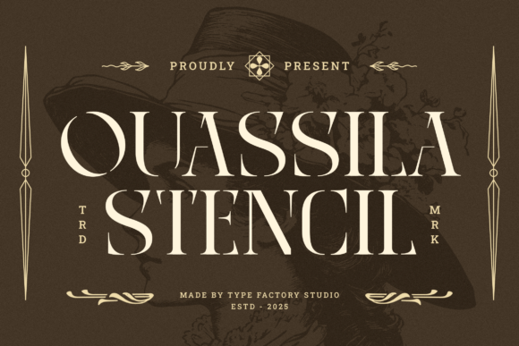 Ouassila Stencil Serif Typeface Review