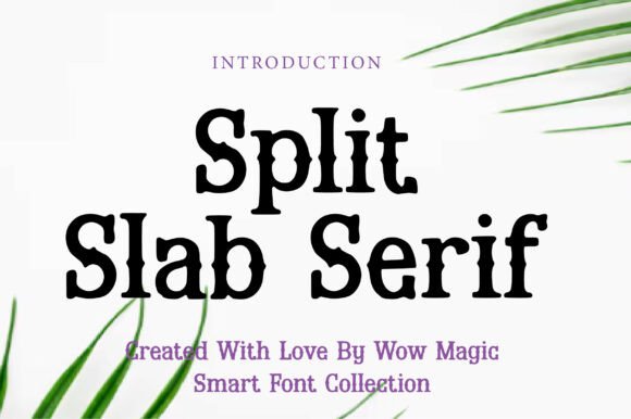Split Slab Serif Typeface for Bold Branding