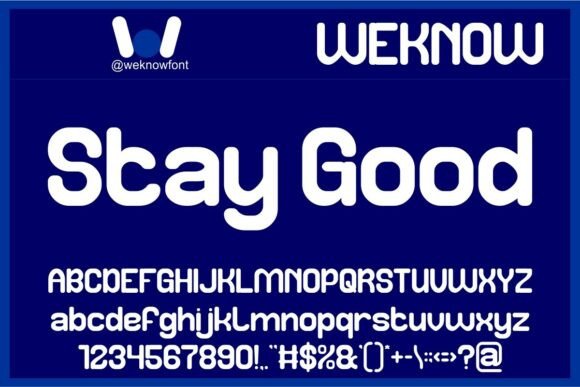 Stay Good Font for Modern Business Branding